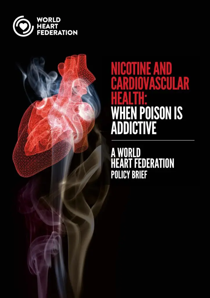 Nicotine and Cardiovascular Health: When Poison is Addictive (WHF Policy Brief)